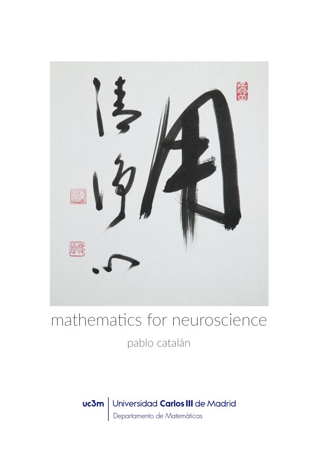 Mathematics for Neuroscience